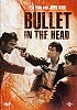 Bullet in the Head (uncut) John Woo